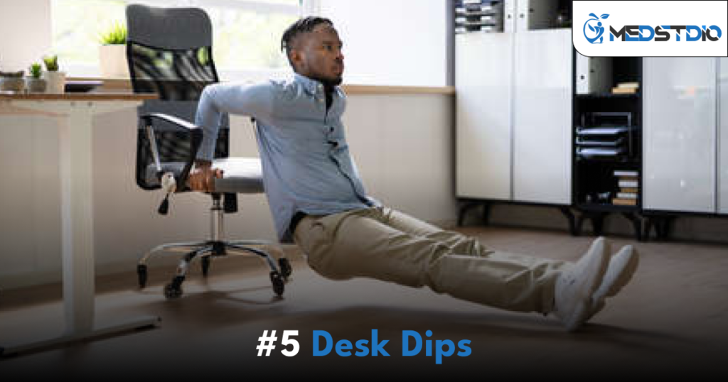 Desk Dips